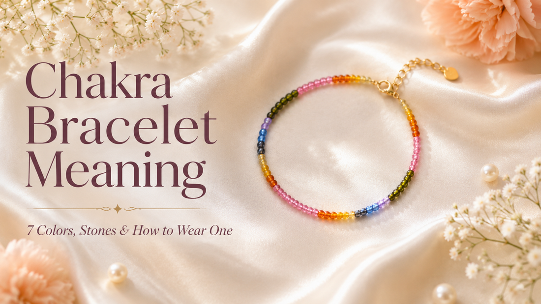 Chakra Bracelet Meaning: 7 Colors, Stones & How to Wear One